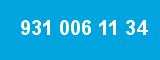 931 006 11 34 931 006 11 34